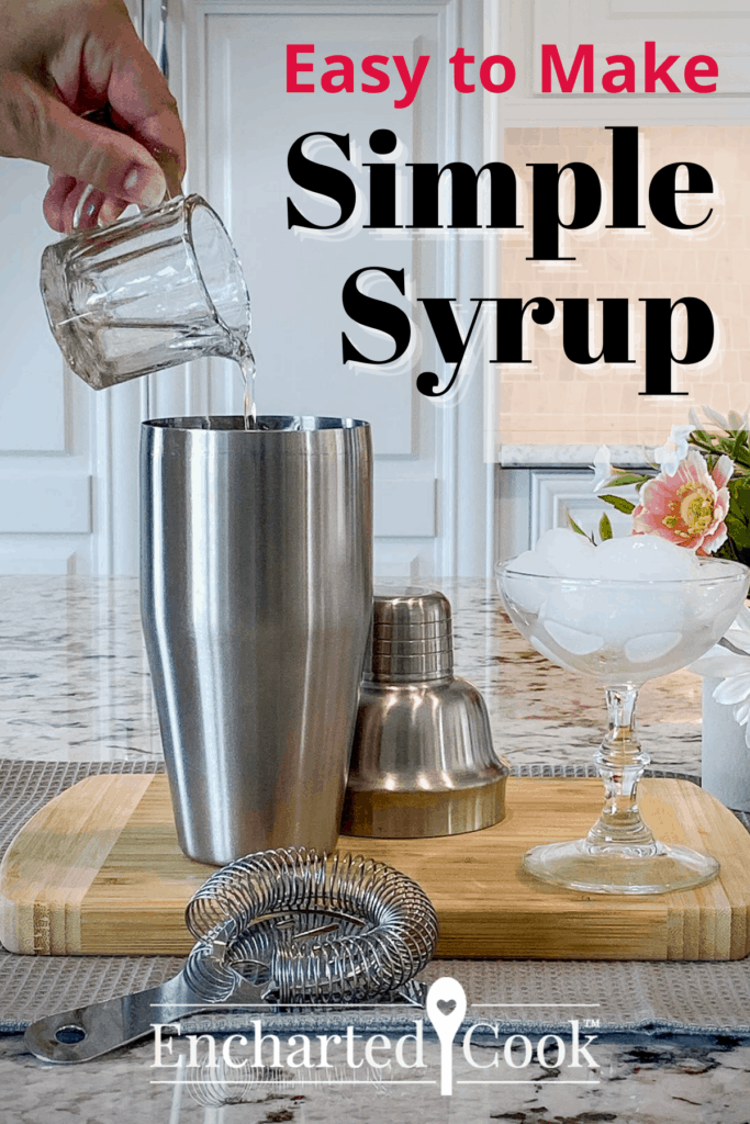 Vertical Image of clear syrup being poured into a cocktail shaker with a cocktail glass that is iced and ready. Pinterest Pin 2.