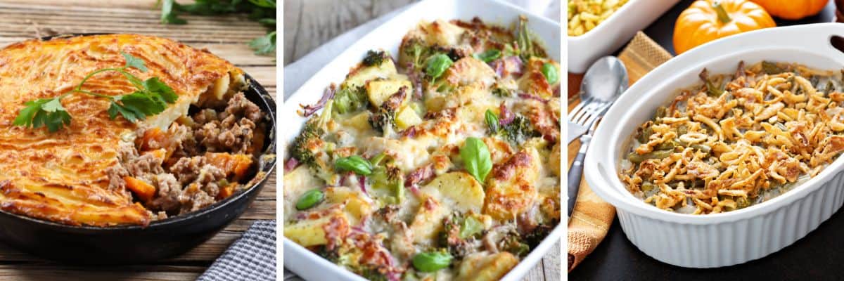 Three images of casseroles, a cottage pie, a potato and vegetable bake, and classic green bean casserole.