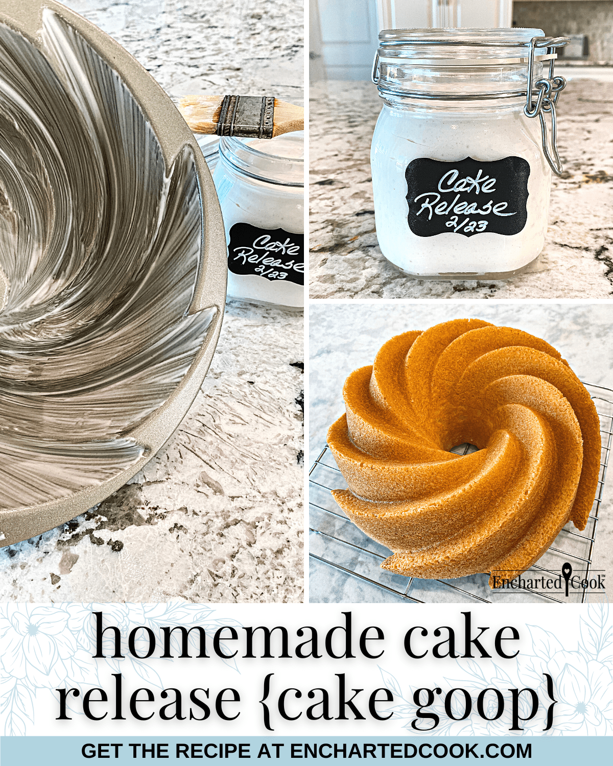 Homemade Cake Release Recipe {Cake Goop}
