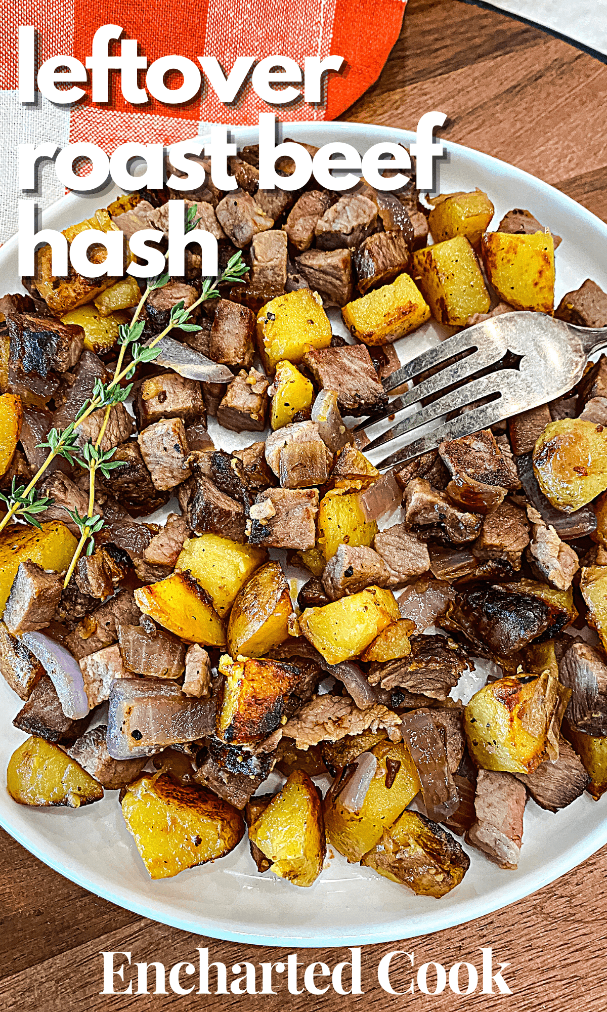 Leftover Roast Beef Hash Encharted Cook