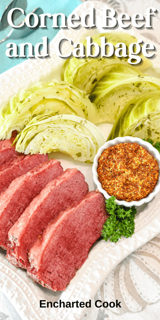 Pink corned beef and green cabbage on a white platter with a dish of whole grain mustard with text overlay.