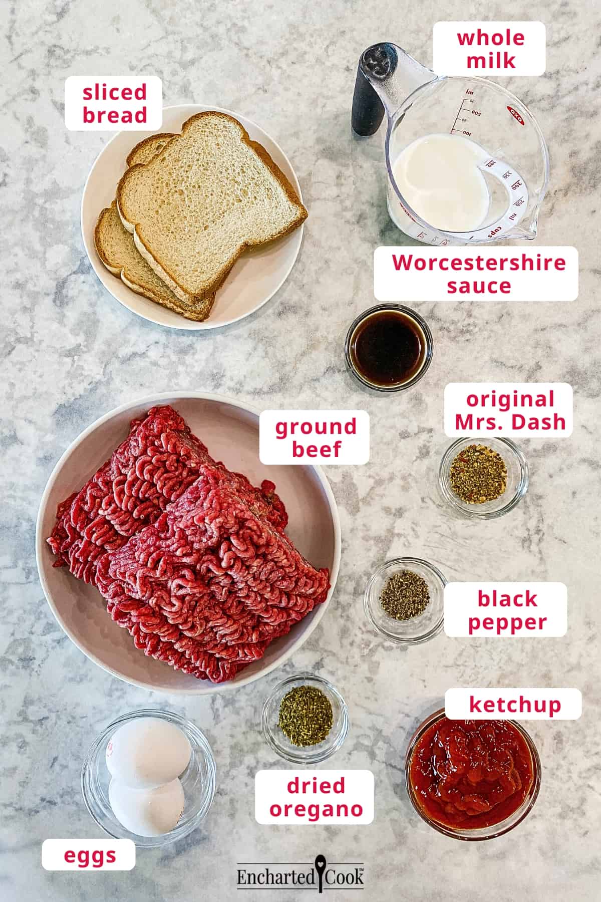 The ingredients, clockwise from top right: whole milk, Worcestershire sauce, original Mrs. Dash, black pepper, ketchup, dried oregano, eggs, ground beef, and sliced bread.