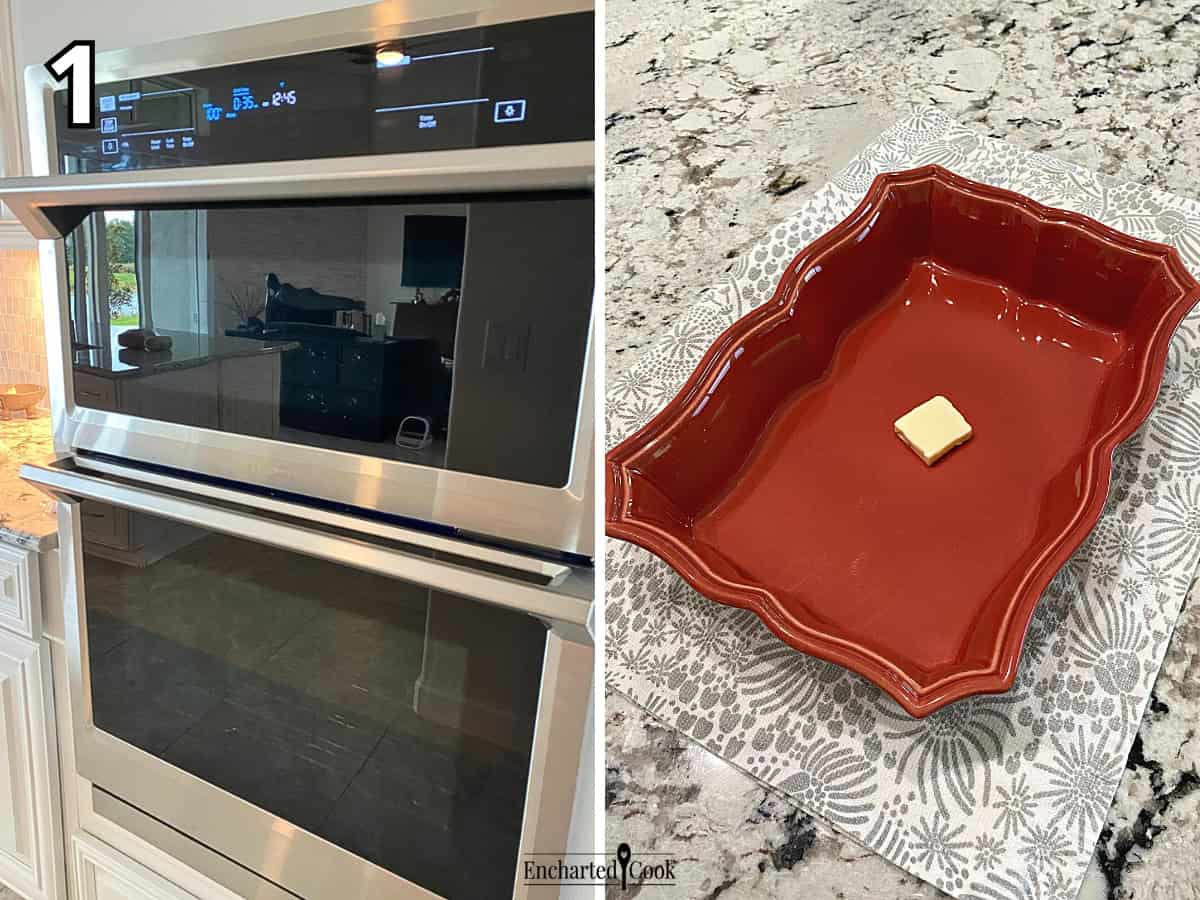 Process Photo 1 - Collage of two images. An oven preheating and a red casserole dish with a pat of butter ready to be greased.
