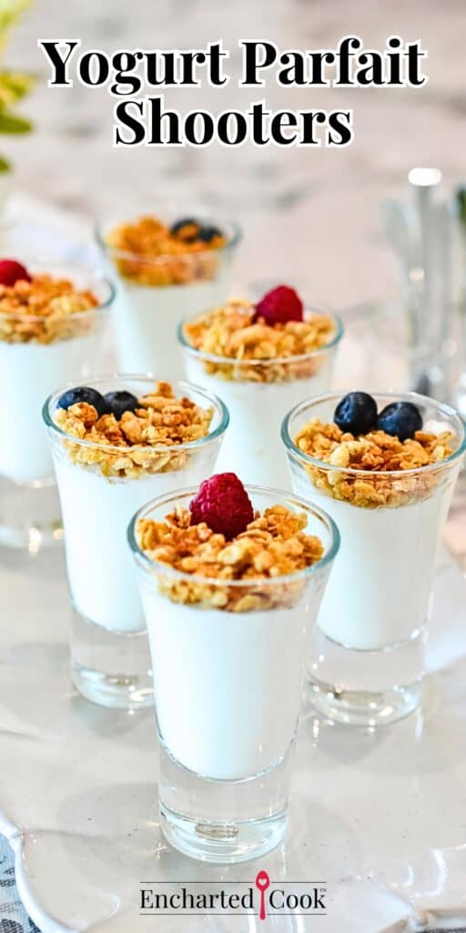 Yogurt Parfait Shooters on a light gray tray with text overlays.