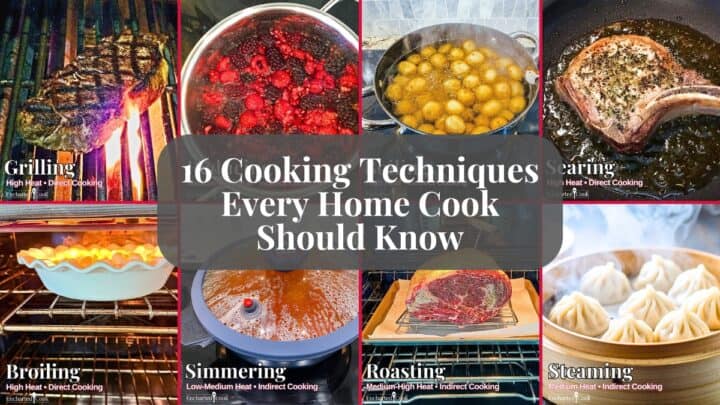 16 Cooking Techniques Every Home Cook Should Know – Encharted Cook