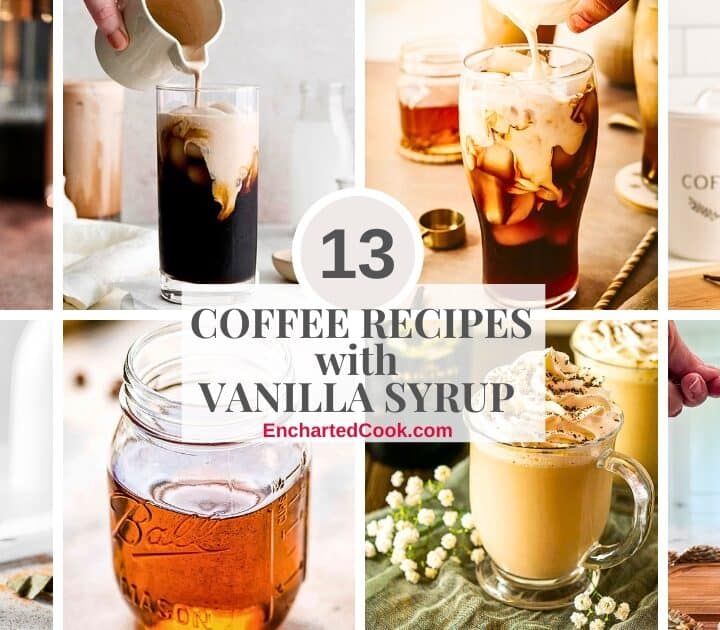 A collage of coffee drinks and vanilla simple syrup with text overlays.