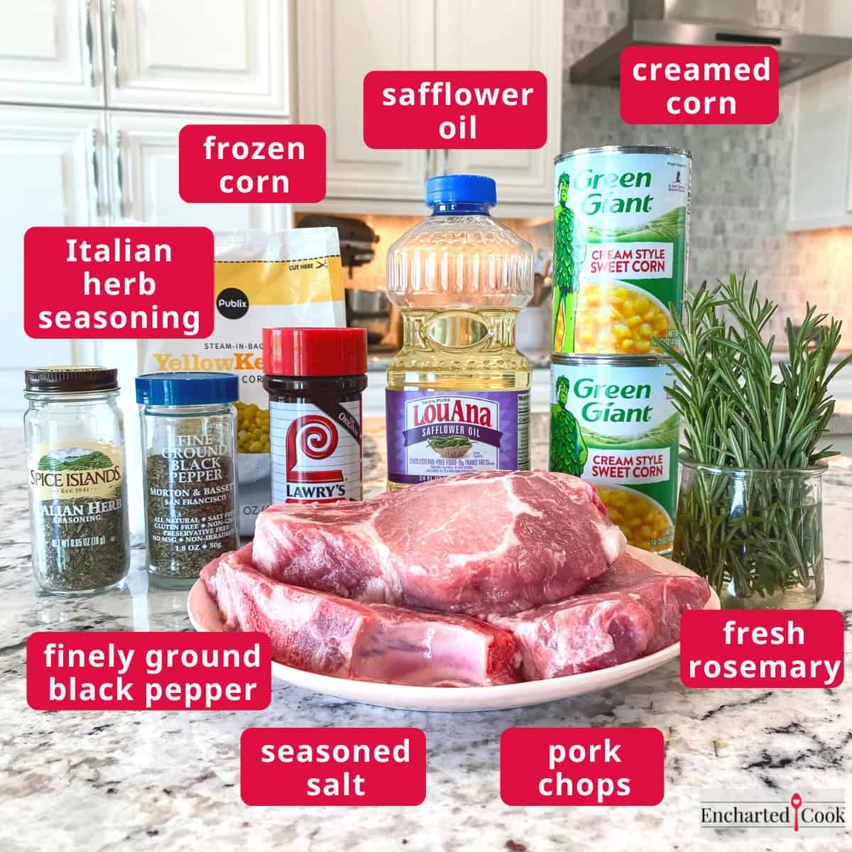 The Ingredients, clockwise from top left: Italian herb seasoning, frozen corn, safflower oil, creamed corn, fresh rosemary, pork chops, seasoned salt, and black pepper.
